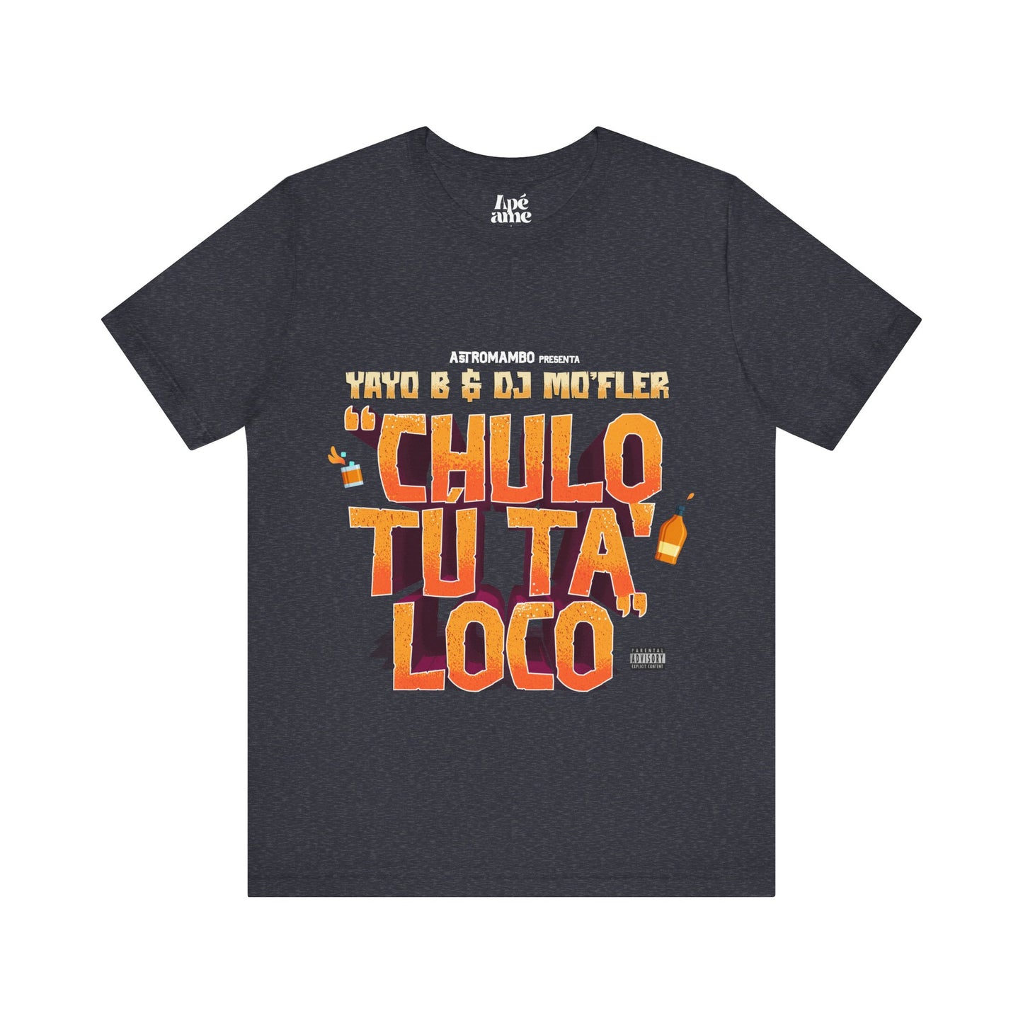 Chulo Tú ta' loco