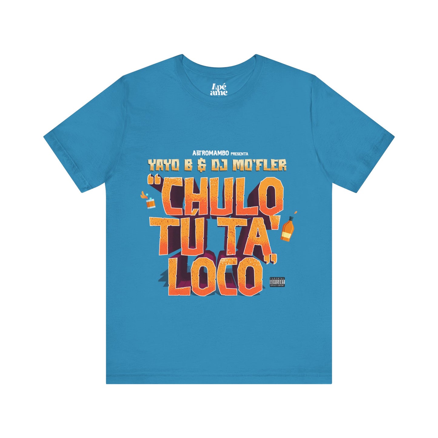Chulo Tú ta' loco